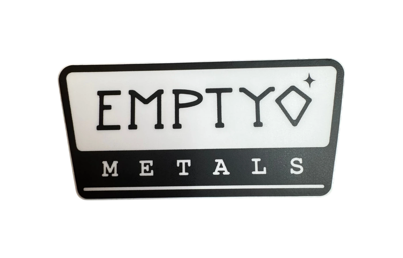 Empty-O Metals’ black and white name sticker with its diamond-shaped O